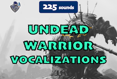 Undead Warrior Vocalizations 