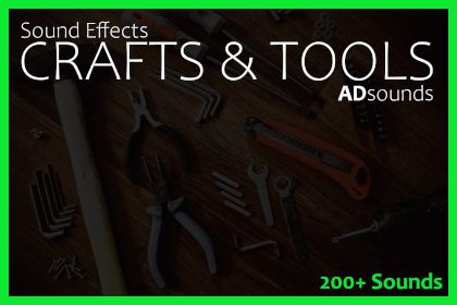 Crafts & Tools - Sound Effects 