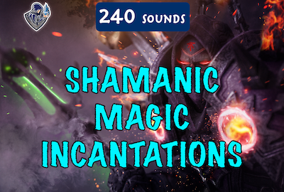 Shamanic Magic Incantations Sound Pack 