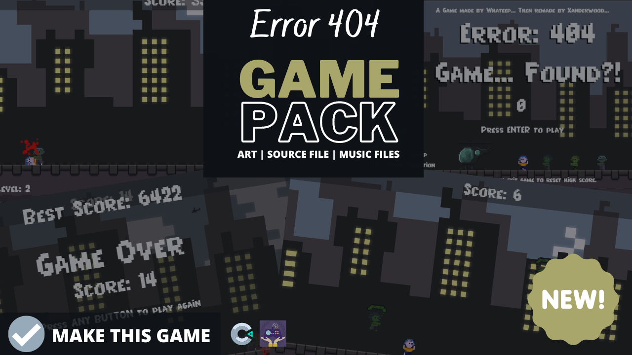 Game Template - Error 404 Game Found?! 