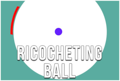 Ricocheting Ball 