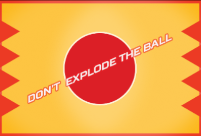 Don't Explode The Ball 