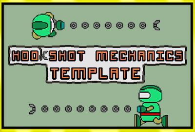 Hookshot Mechanics Template 