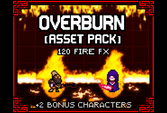 [ASSET PACK] OVERBURN [PIXEL ART FX & CHARACTERS] 