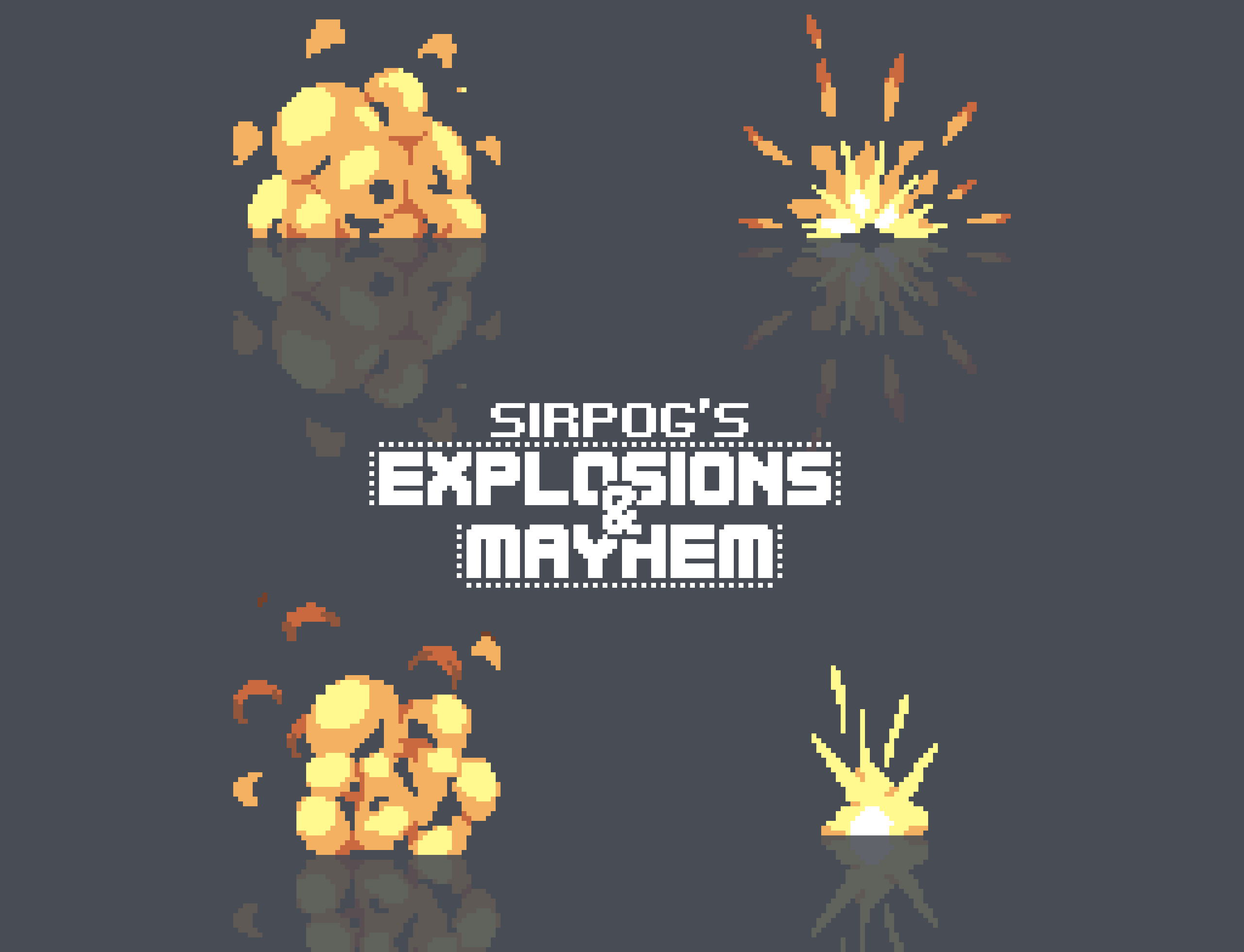 SirPog's Explosions and Mayhem 