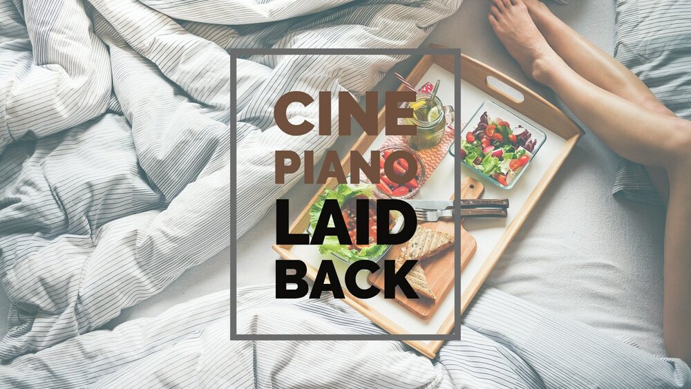 LAIDBACK - CINE PIANO SERIES 