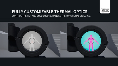 Advanced Scope and Thermals 