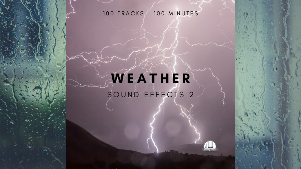 Weather Sound Effects 2 