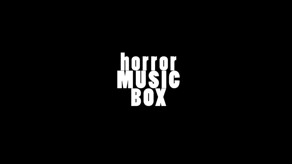 Horror Music Box 