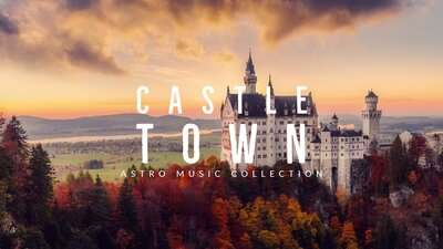 CASTLE TOWN / SYMPHONIC FANTASY - ASTRAL MUSIC SERIES