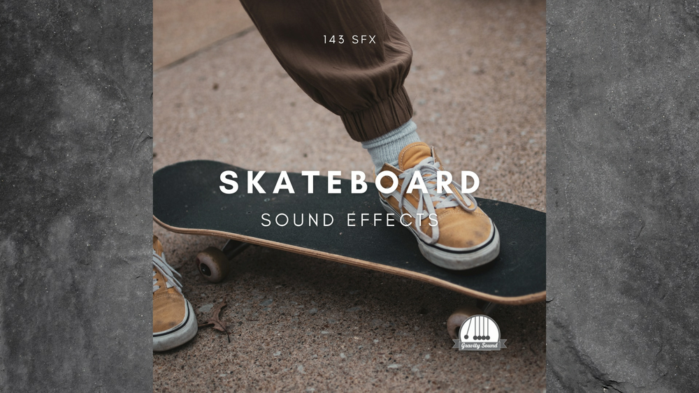 Skateboard Sound Effects 