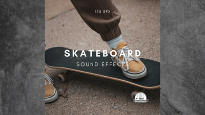 Skateboard Sound Effects