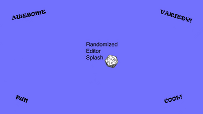 Randomized Editor Splash 