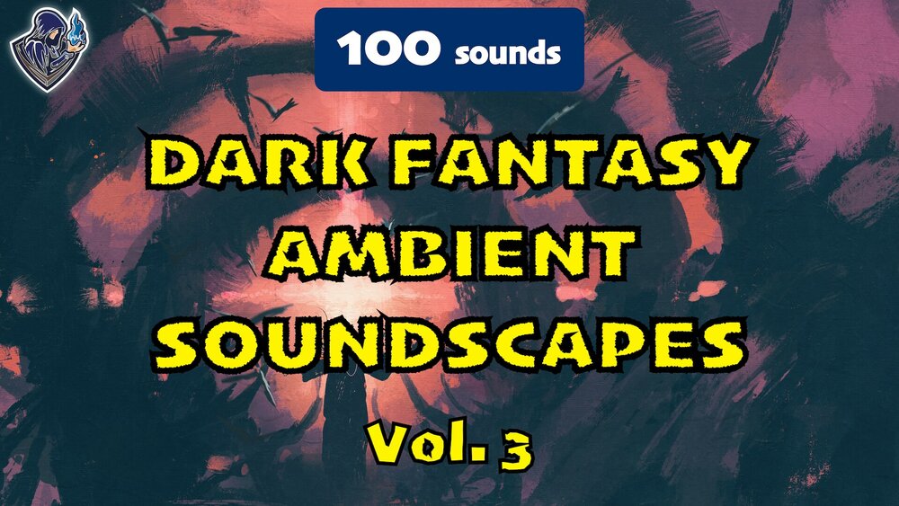 Dark Fantasy Ambient Soundscapes Vol. 3 