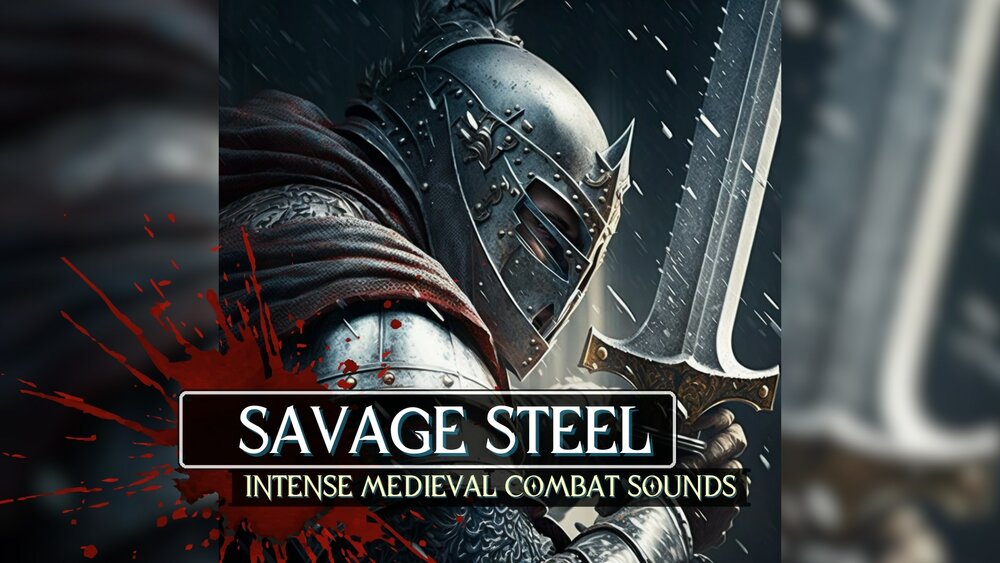 Savage Steel: Intense Medieval Melee Weapons Combat Sound Pack 