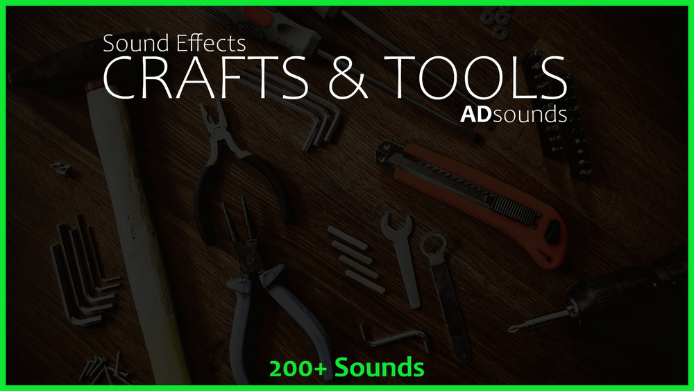 Crafts & Tools - Sound Effects 