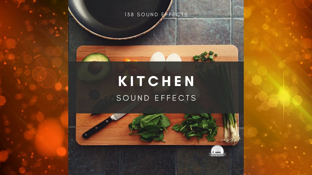 Kitchen Sound Effects 