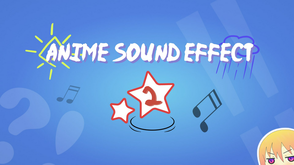 ANIME SOUND EFFECT V2 