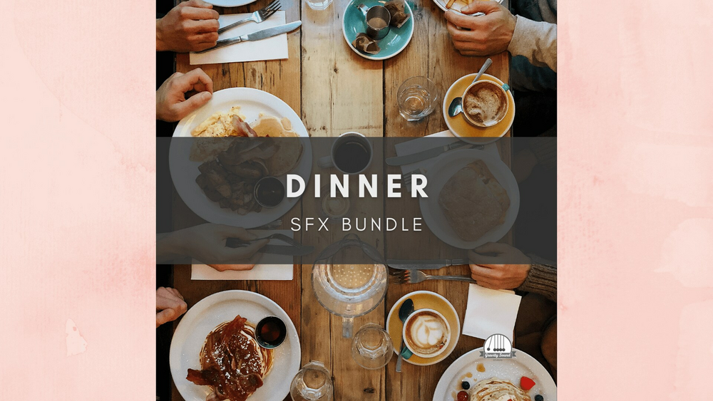 Dinner Sound Effects Bundle 