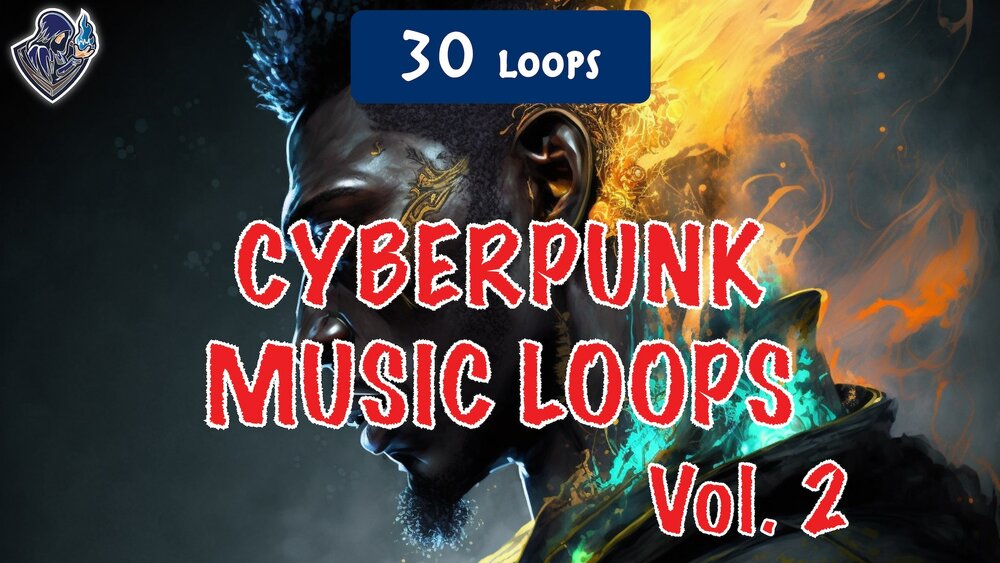 Cyberpunk Music Loops Vol. 2 