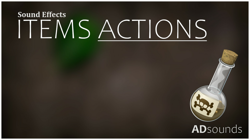 Items Actions - Sound Effects 