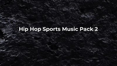 Hip Hop Sports Music Pack 2