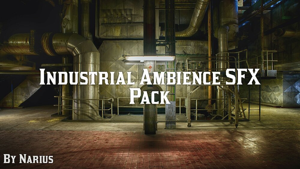 Industrial Ambience SFX Pack 