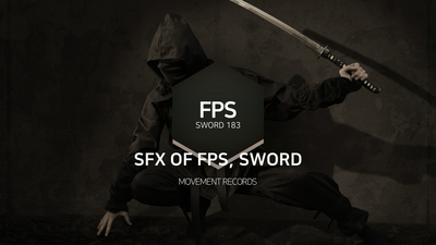 SFX OF FPS, SWORD