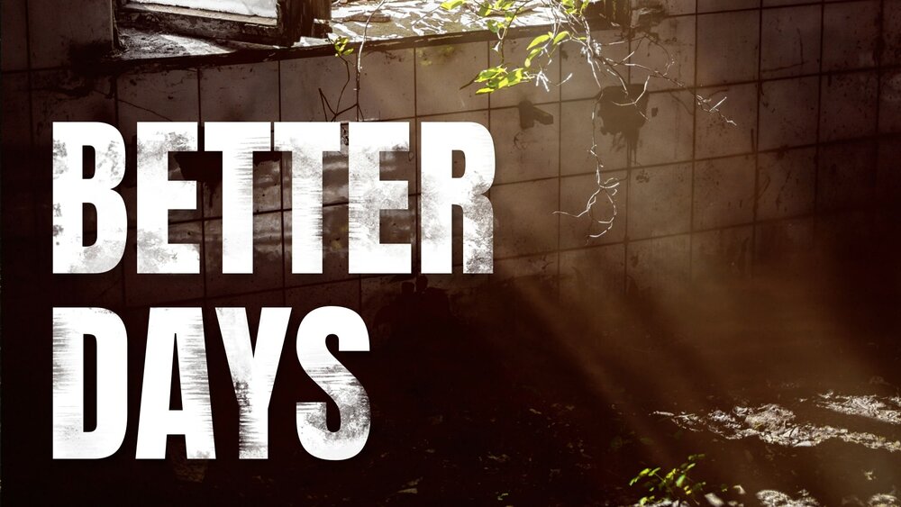 Better Days - Post-apocalyptic Adventure Music Collection 