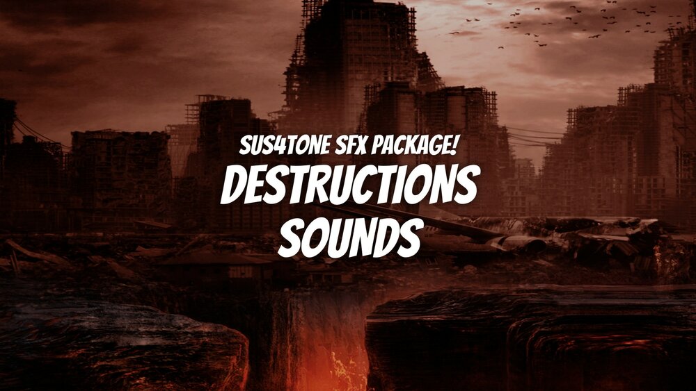 Destruction Sounds Vol.1 