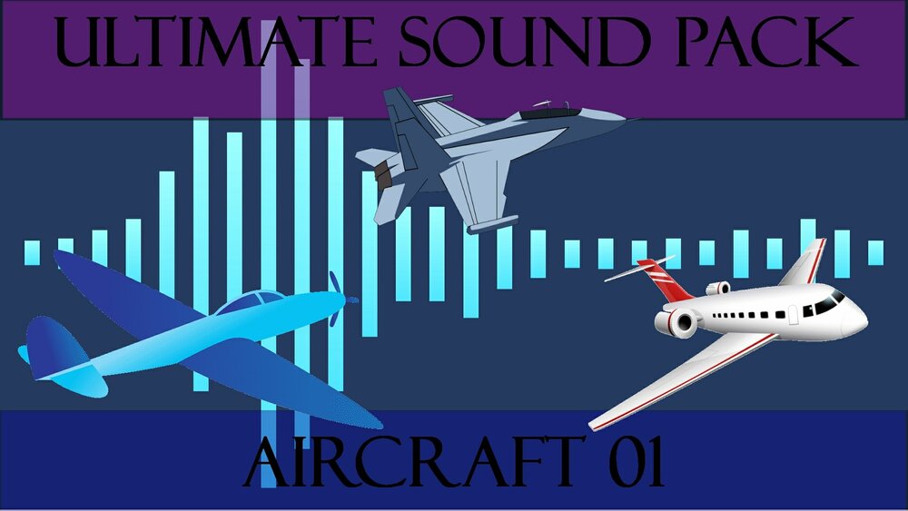 Ultimate Sound Pack: Aircraft 