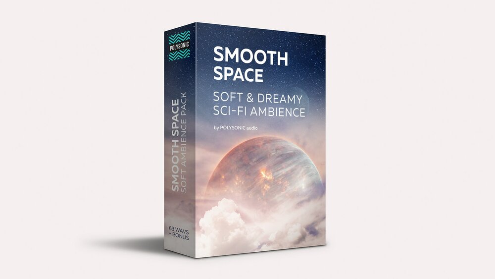 SMOOTH SPACE - SCI-FI Ambience Pack 