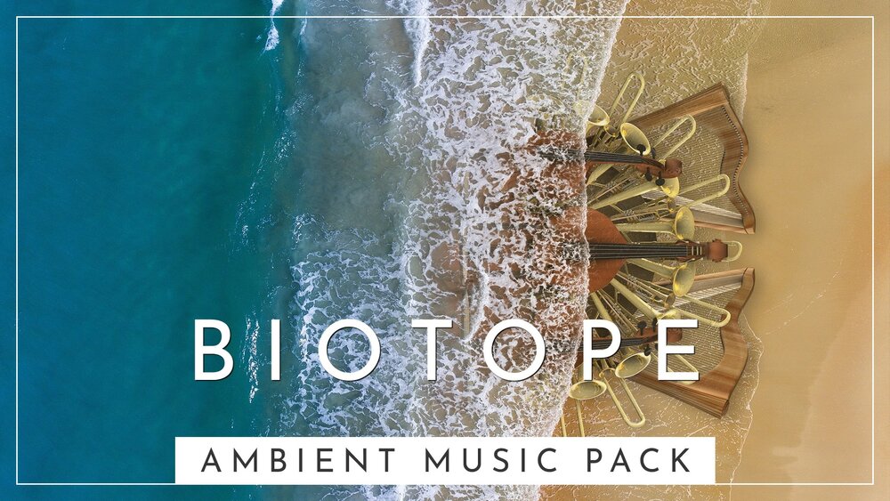 BIOTOPE - Ambient Music Pack 