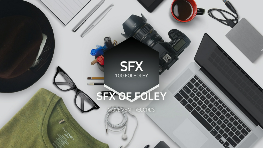 SFX OF FOLEY Vol.01 