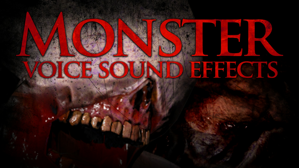 Monster - Voice Sound Effects 