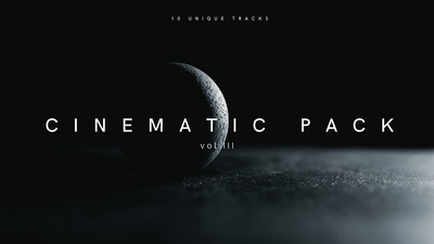 Cinematic Music Pack Vol III (Great for Trailers or Game) 