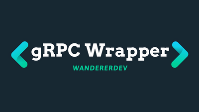 gRPC Wrapper