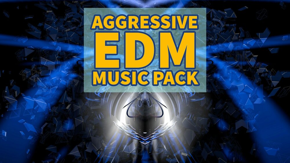 Aggressive EDM Music Pack 