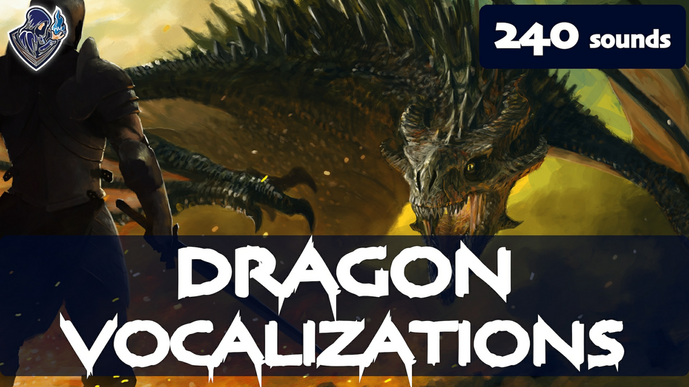 Dragon Vocalizations 