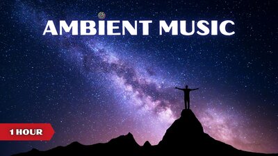 Ambient Background Music [1 Hour]