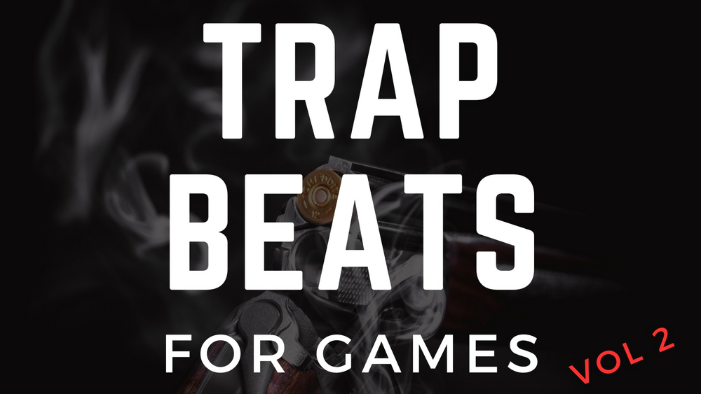 Trap Beats for Games - Vol. 2 