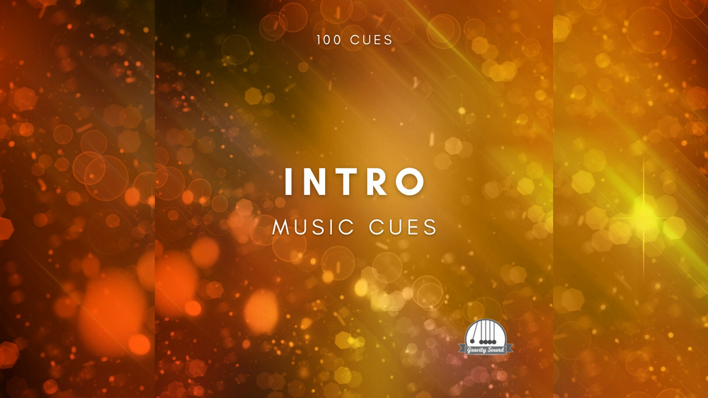 Intro Music Cues 