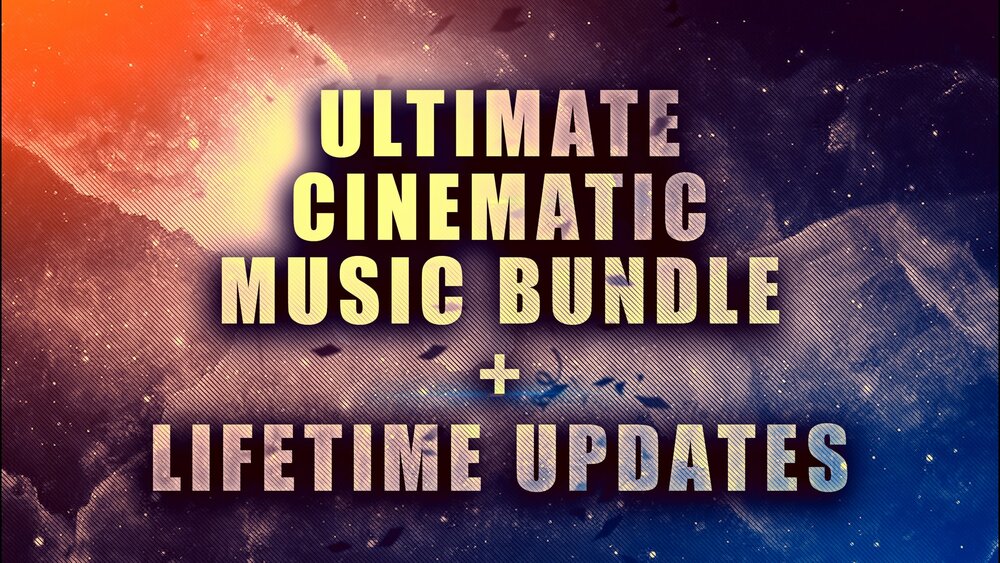 Ultimate Cinematic Music Bundle 