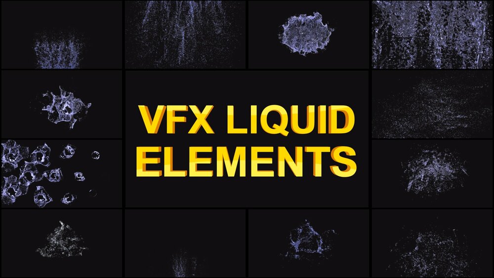 VFX Liquid Elements 