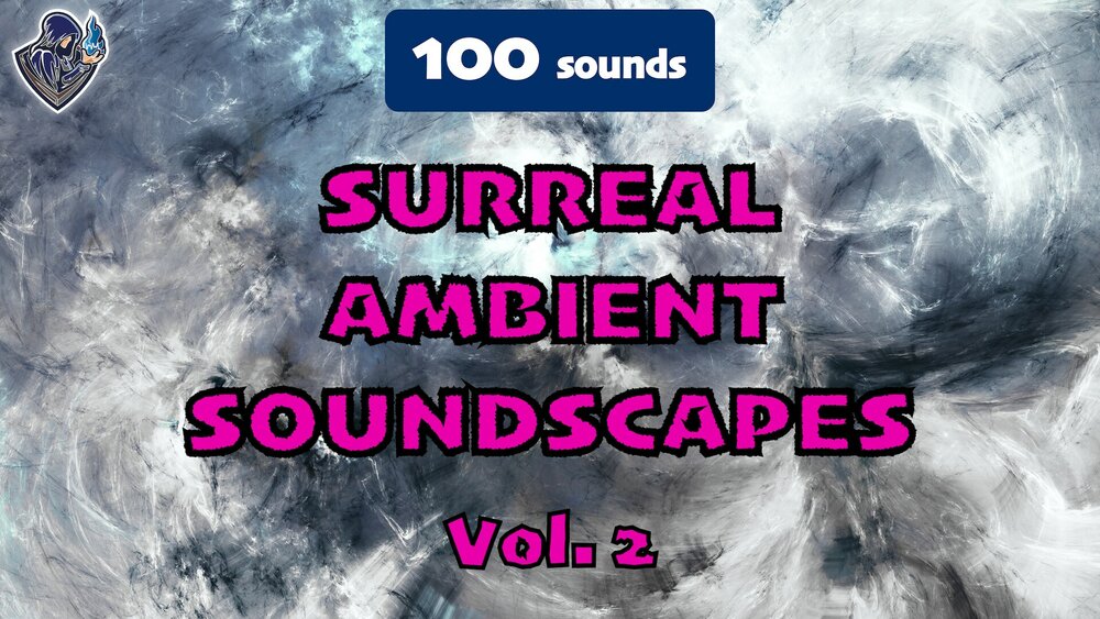 Surreal Ambient Soundscapes Vol. 2 