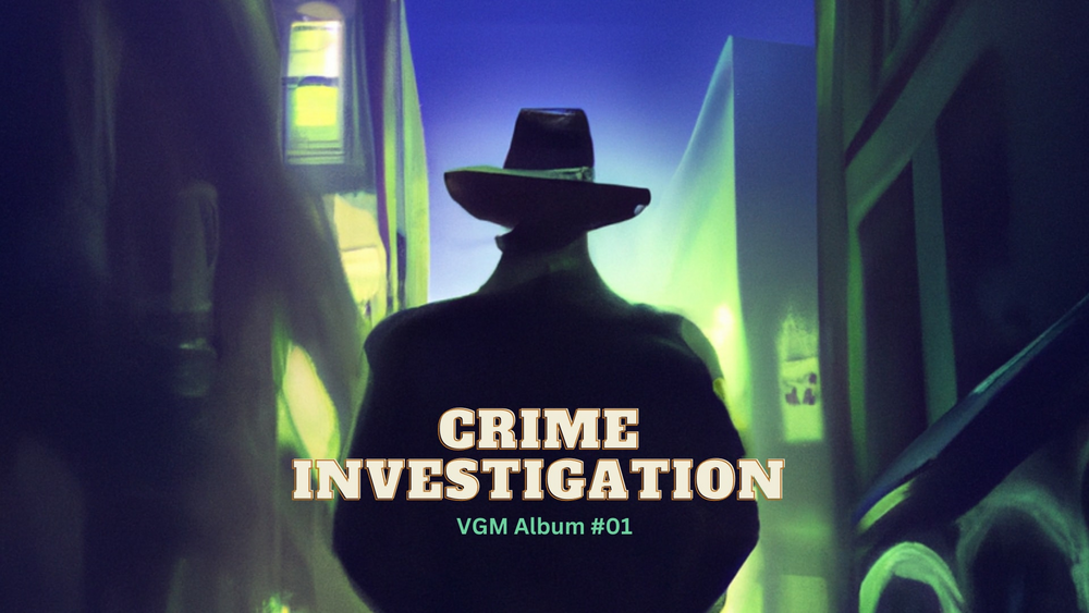 Crime Investigation VGM Album #01 