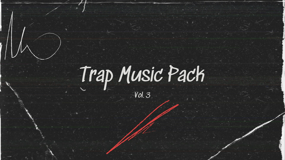 Trap Music Pack Vol III 