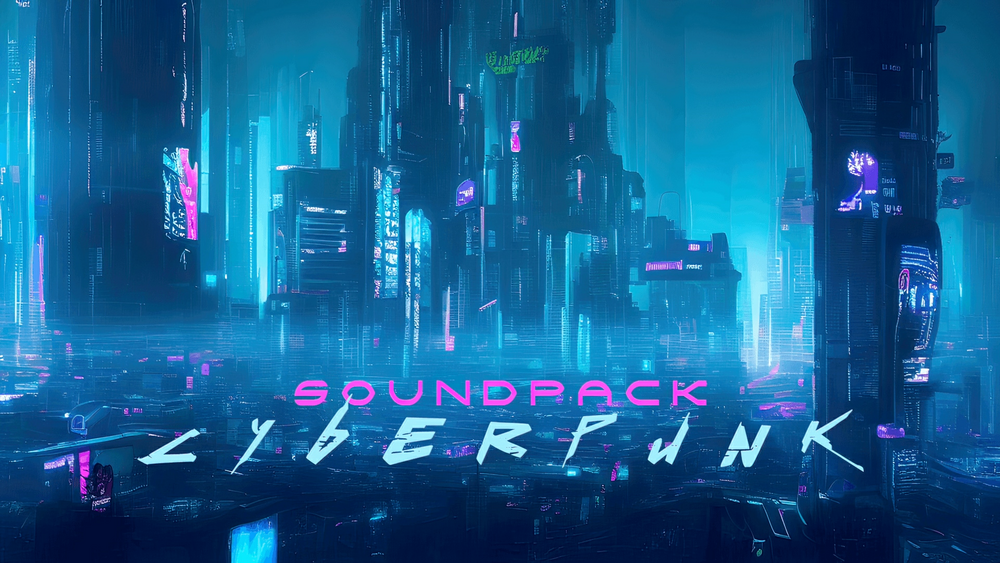 CYBERPUNK SOUND PACK 