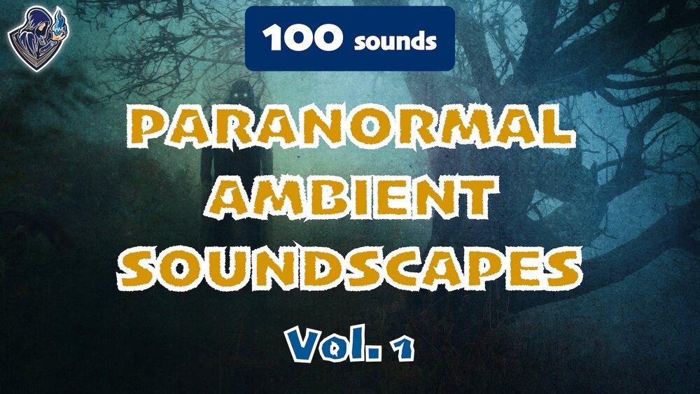 Paranormal Ambient Soundscapes Vol. 1 