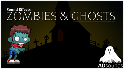 Zombies & Ghosts - Sound Effects